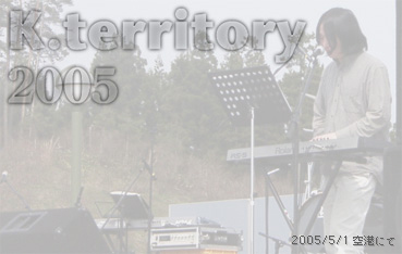K.territory 2005